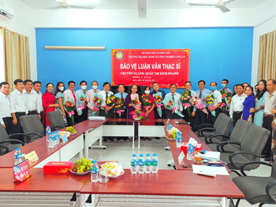 Bảo vệ luận văn Thạc sĩ chuyên ngành Quản trị Kinh doanh