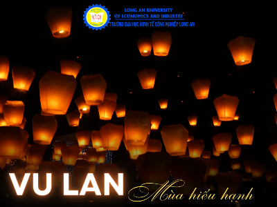 Vu lan – Mùa hiếu hạnh, ngày lễ lớn trong năm của người Việt Nam
