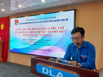 Đoàn Trường DLA: Tuyên truyền, định hướng 04 tiêu chí “Xây dựng giá trị hình mẫu Thanh niên tỉnh Long An” năm 2023 